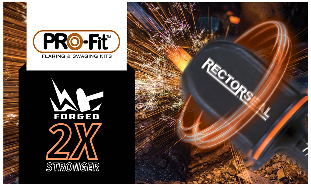 PRO-Fit Flaring and Swaging Bits Now Forged for Increased Durability 
